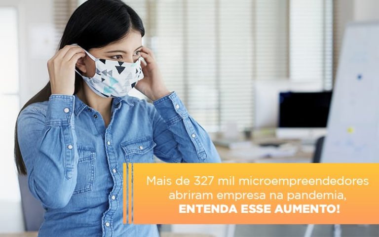 Mei Mais De 327 Mil Pessoas Aderiram Ao Regime Durante A Pandemia - Grupo Readapt