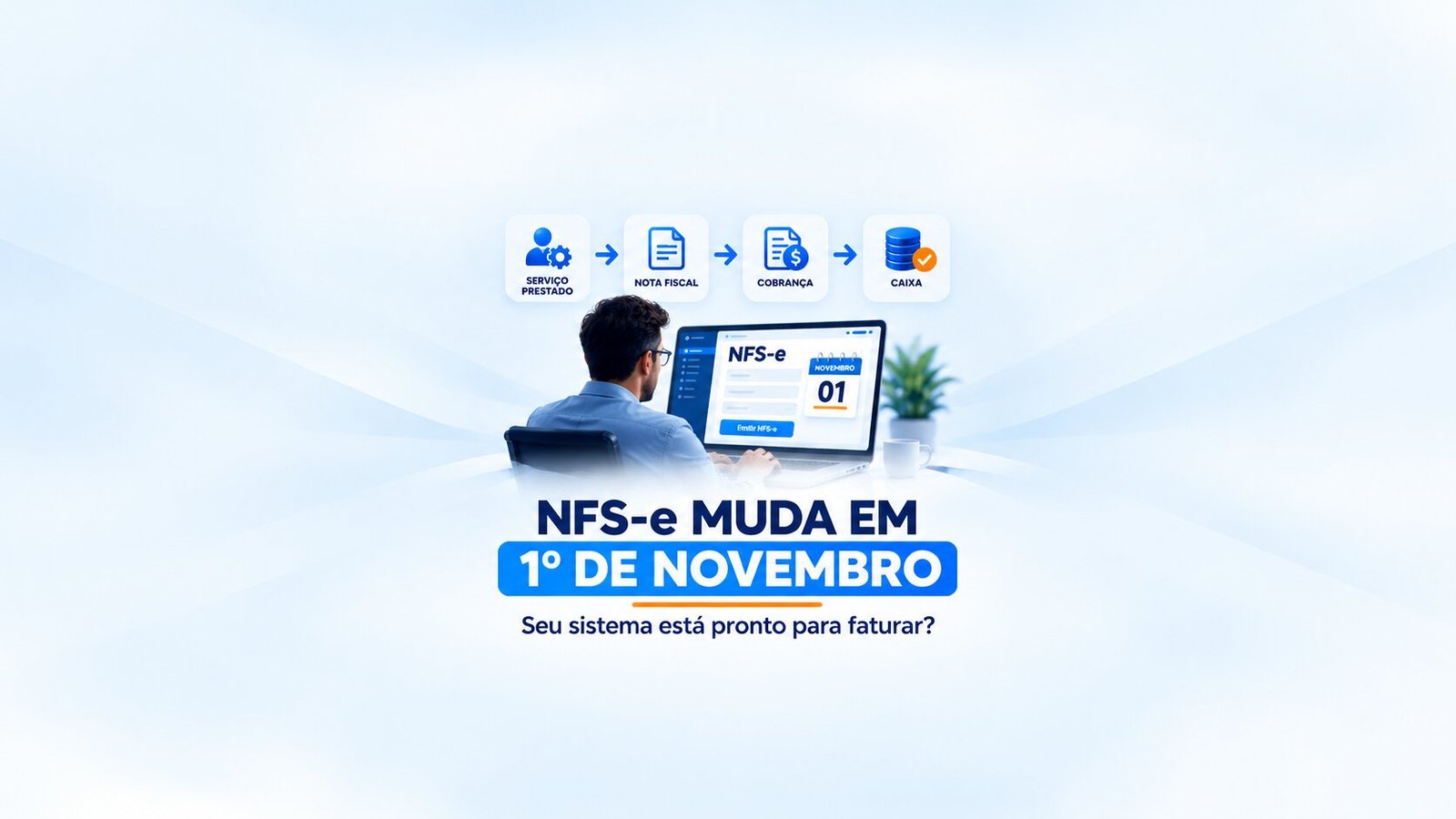 NFS-e muda em 1º de novembro